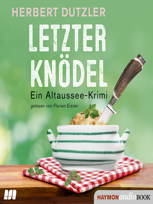 Title details for Letzter Knödel by Herbert Dutzler - Available